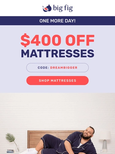 Big Fig Mattress Sale Announcement