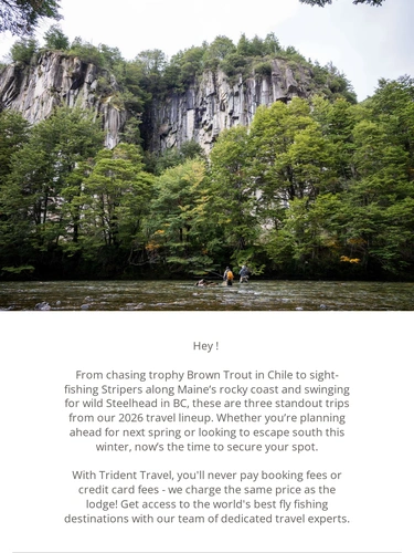 Trident Fly Fishing Newsletter