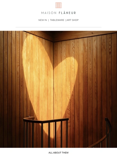 Maison Flaneur Newsletter