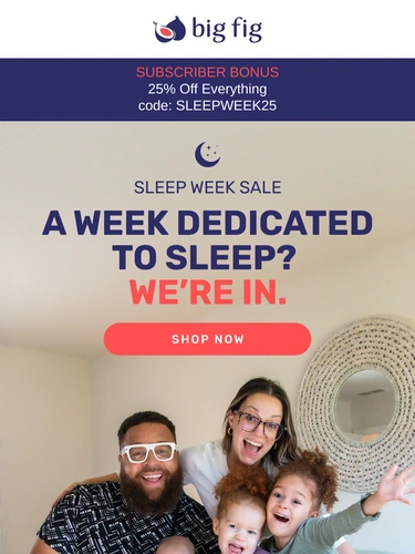 Big Fig Mattress Newsletter