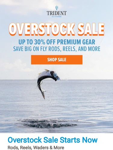 Trident Fly Fishing Sale Announcement