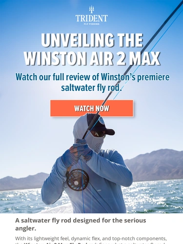 Trident Fly Fishing Newsletter