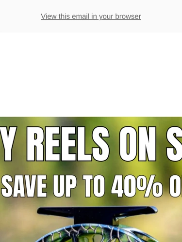 Reel Fly Rod Sale Announcement