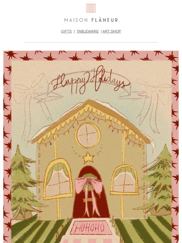 Maison Flaneur Holiday Campaign