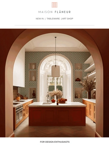 Maison Flaneur Newsletter